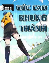 Góc Cao Khung Thành