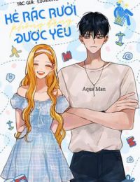 Kẻ Rác Rưởi Không Đáng Được Yêu