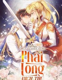 Lý Do Khiến Tôi Phải Lòng Địch Thủ