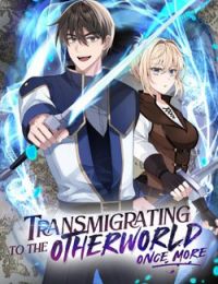 Quay Trở Lại Dị Giới Một Lần Nữa