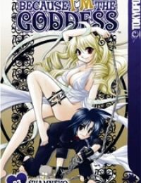 Because I’m the Goddess