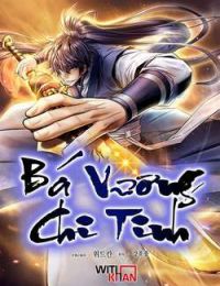 Bá Vương Chi Tinh