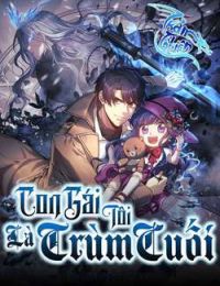 Con Gái Tôi Là Trùm Cuối