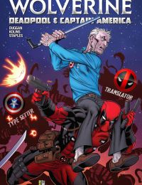 Death of Wolverine – Deadpool & Captain America