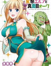 Elf dam dang vs Orc thanh niên nghiêm túc