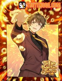 Ta Làm Thần Tài Ở Tam Giới