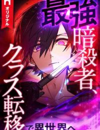 Sát thủ mạnh nhất chuyển sinh sang thế giới khác