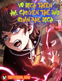 Vô Địch Thiên Hạ, Chuyển Thế Đầu Quân Phe Địch