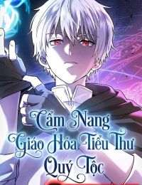 Cẩm Nang Giáo Hóa Các Tiểu Thư Quý Tộc