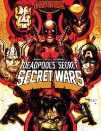 Deadpool’s Secret Secret Wars